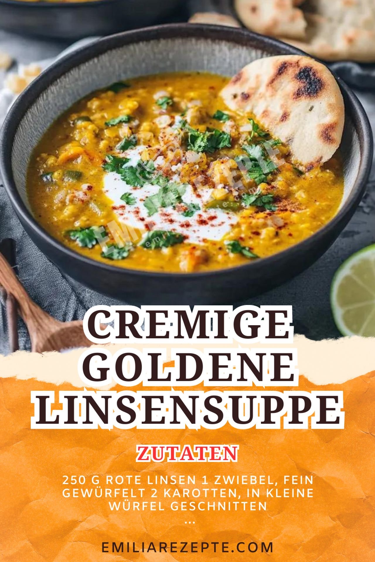 Cremige Goldene Linsensuppe: Einfaches Suppen Rezept für wärmenden Genuss