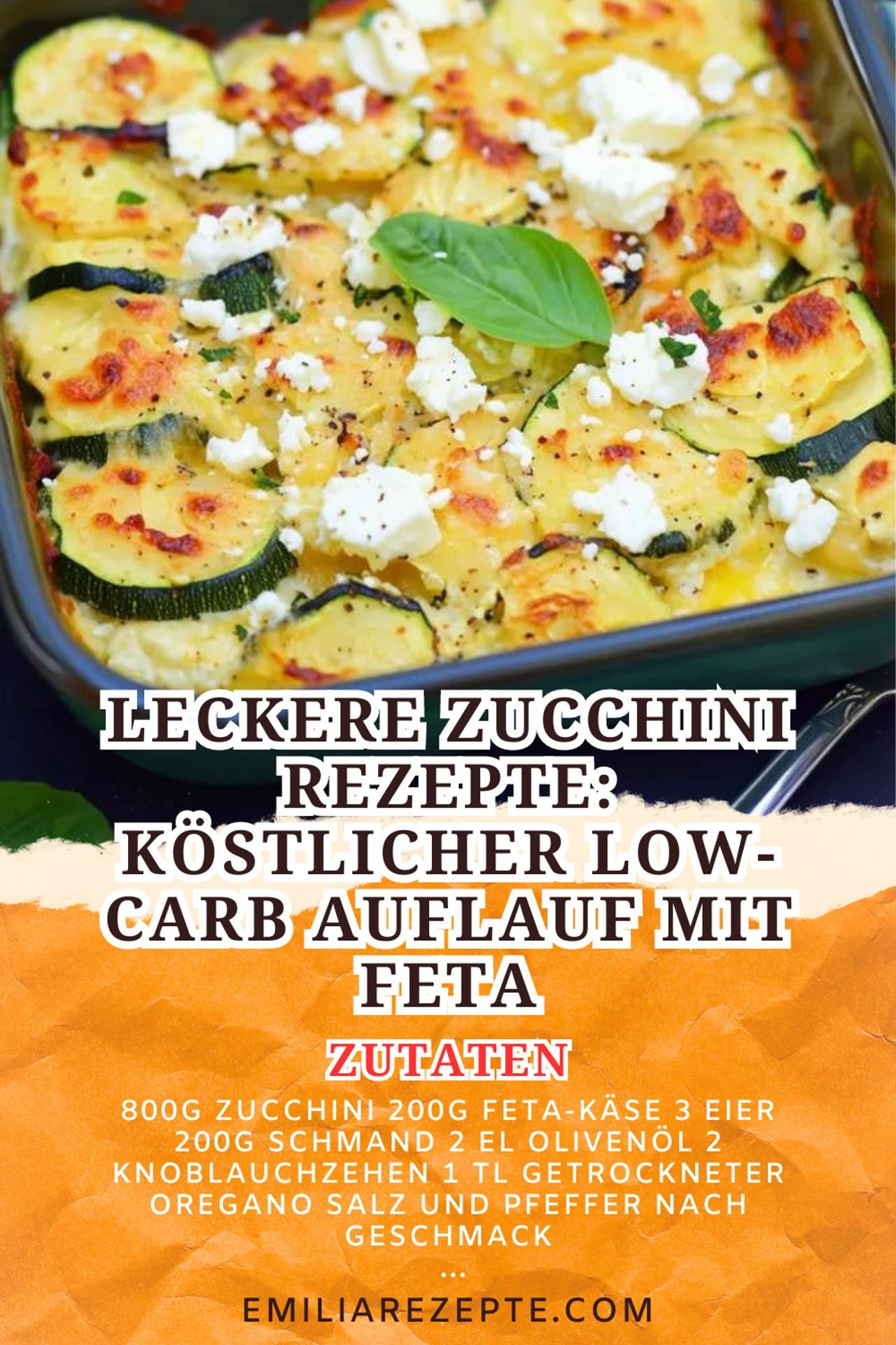 Leckere Zucchini Rezepte: Köstlicher Low-Carb Auflauf mit Feta